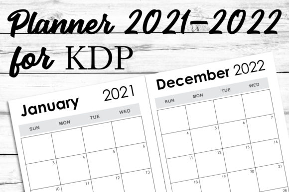 Download 2021-2022 Weekly Monthly KDP Template - Premium Resources
